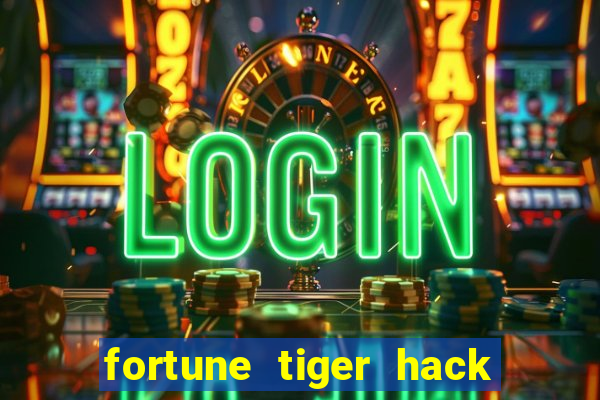 fortune tiger hack apk dinheiro infinito